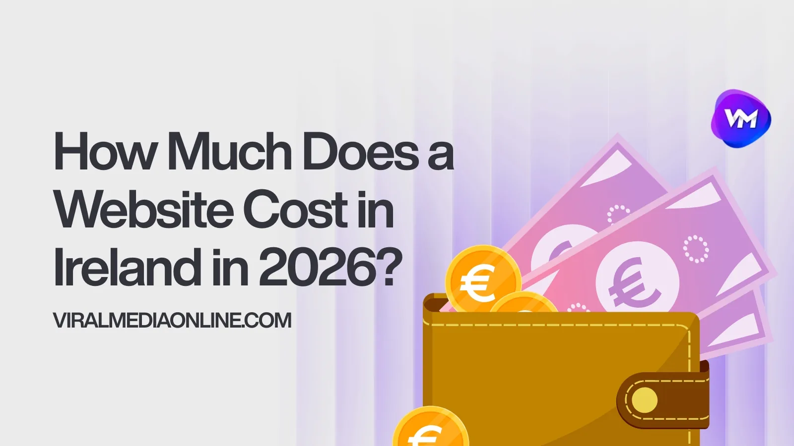 How Much Does a Website Cost in Ireland in 2026?